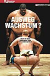 Ausweg Wachstum?