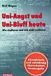 „Uni-Angst und Uni-Bluff heute“