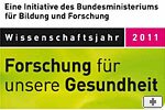 Wissenschaftsjahr 2011 – Forschung für unsere Gesundheit