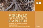 &bdquo;Vielfalt ist Sache eines Ganzen&ldquo;