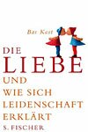 Bas Kast: Die Liebe